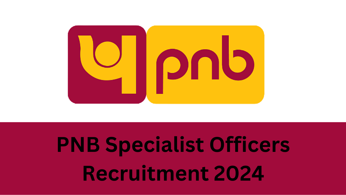 PNB SO Recruitment 2024 Exam date Out